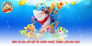 Bắn cá CQ9
