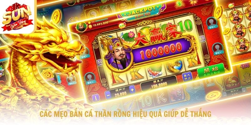 Các Mẹo Bắn Cá Thần Rồng Hiệu Quả Giúp Dễ Thắng